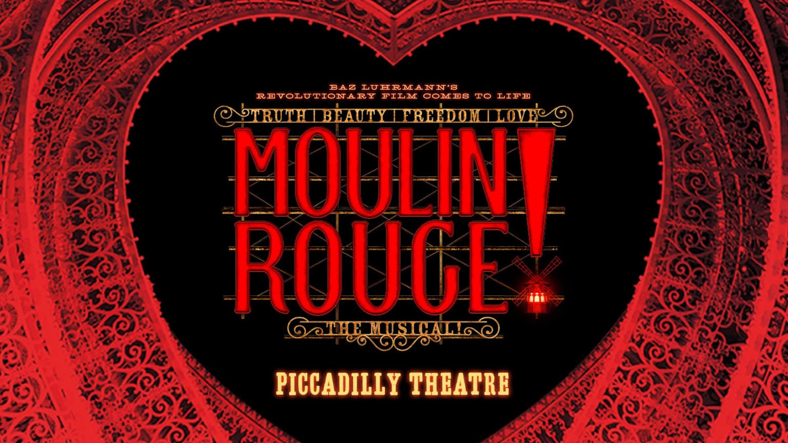 Moulin Rouge the Musical